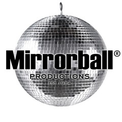 Mirrorball Productions
