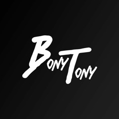 BonyToneee