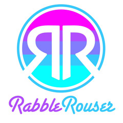 RabbleRouser