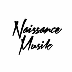 Naissance Musik