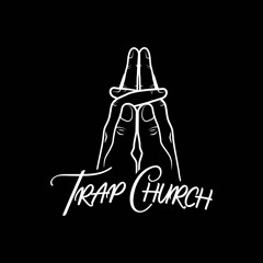 TRAP CHURCH PRODUCTIONS