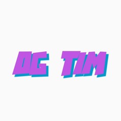 OG Tim