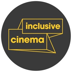 Inclusive Cinema