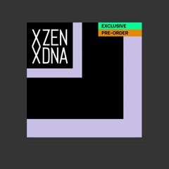 ZEN DNA