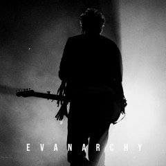 EVANARCHY