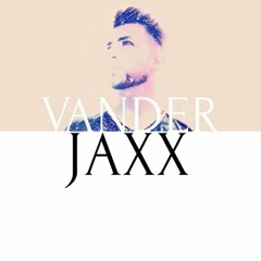 Vander JaxX