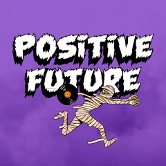 Positive Future Music