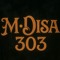 M•Disa ³⁰³