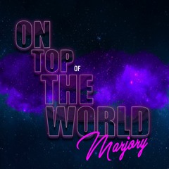 On Top Of The World Radio Edit