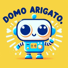 Domo Arigato