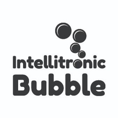 Intellitronic Bubble