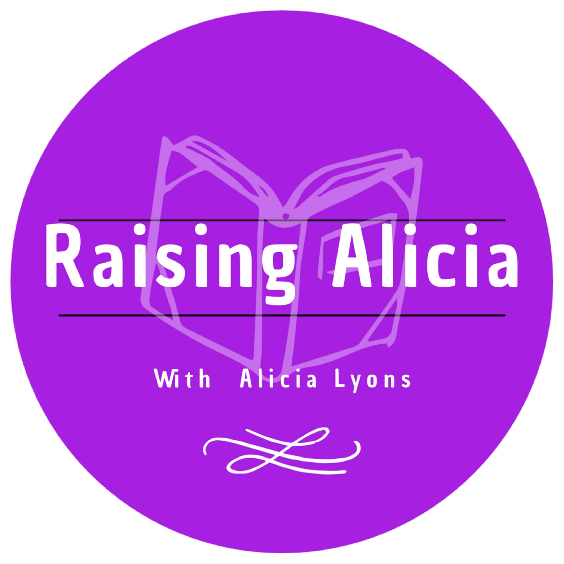 Raising Alicia