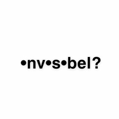 •nv•s•bel?