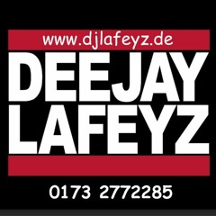 DeeJay LaFeyz