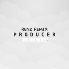 ReNz Remix