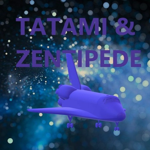 TATAMI & ZENTIPEDE (PLANETA ORUGA)’s avatar