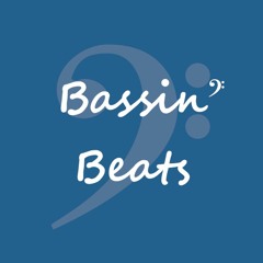 Bassin' Beats