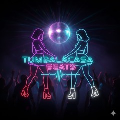 TUMBALACASABEATS