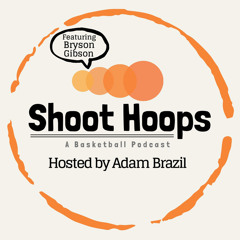 Shoot Hoops Podcast