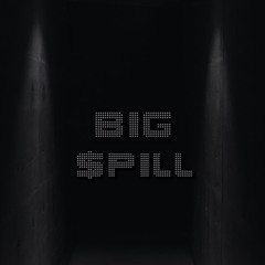 BIG $PILL