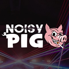 Noisy Pig