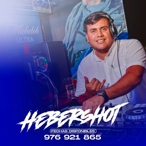 DJ HEBERSHOT (Piura - Perú)’s avatar