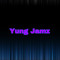 Yung Jamz