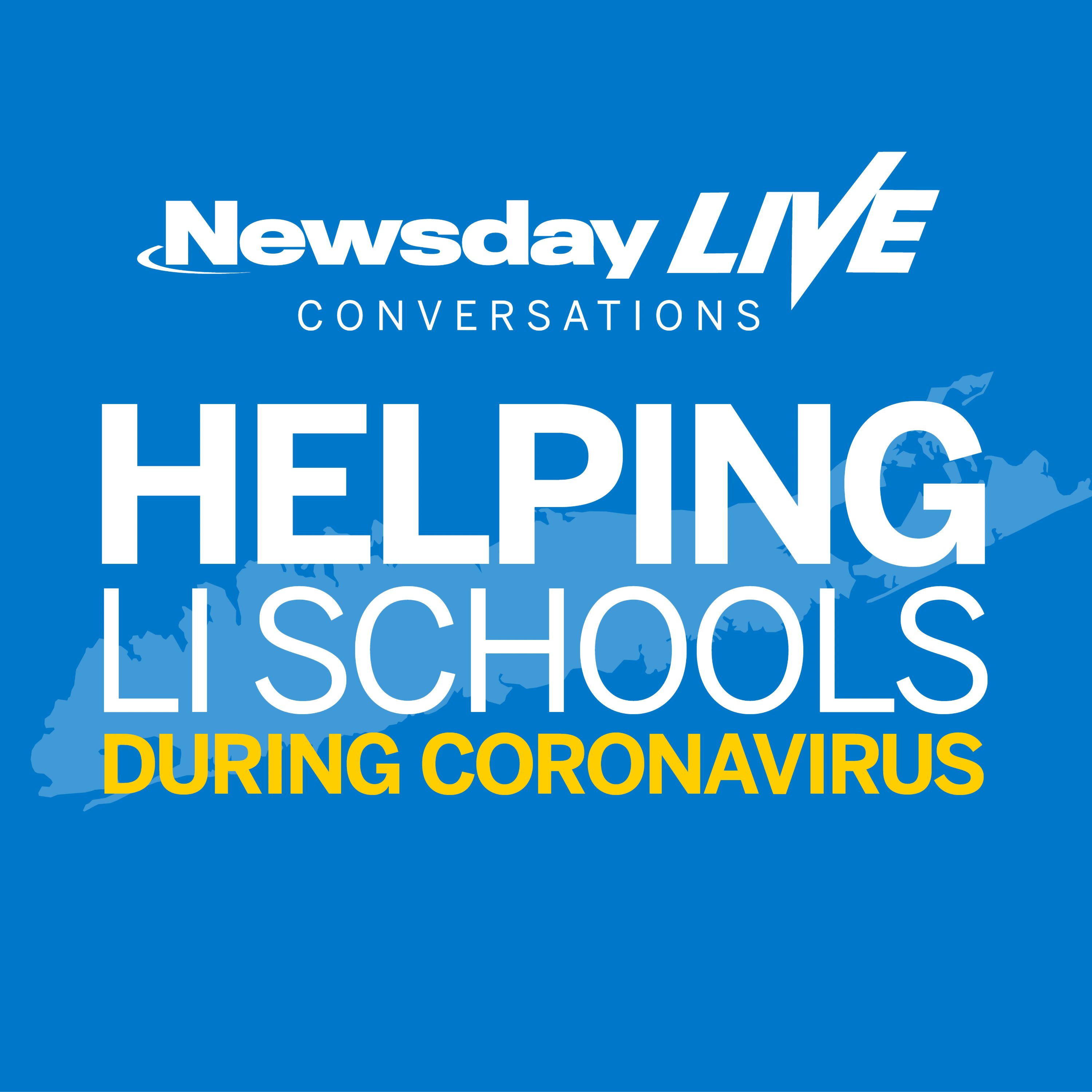 Newsday Live: Helping Long Island Schools during Coronavirus
