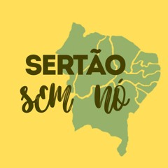 Sertão Sem Nó (Podcast)