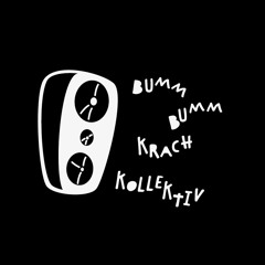 Bumm Bumm Krach Kollektiv (BBKK)