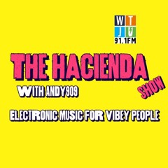The Hacienda Show