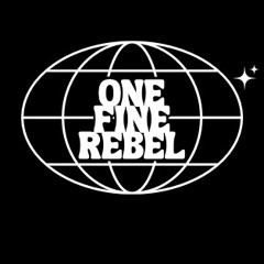 One Fine Rebel