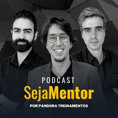 Podcast Seja Mentor