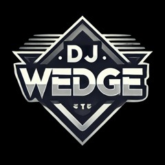 DJ_WEDGE