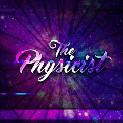 The Physicist
