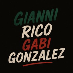 GIANNI RICO & GABI GONZALEZ