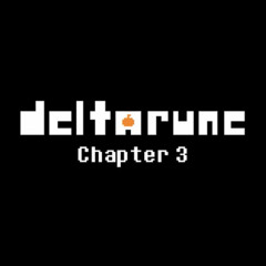 DELTARUNE Chapter 3: Trick or Treat