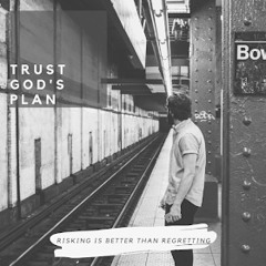 Trust God’s Plan