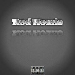 Rod Homie