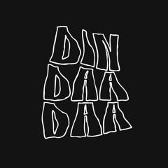 Din Daa Daa