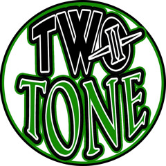 Two Tone