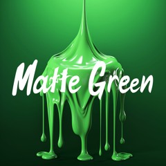 Matte Green