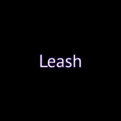 Leash