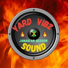 Selecta Itchy / YardVibz Sound
