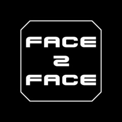 FACE 2 FACE