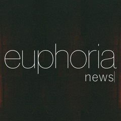 Euphoria News