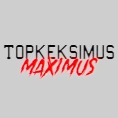 Topkeksimus Maximus