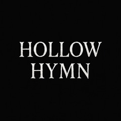 Dance With The Devil I Know - Hollow Hymn