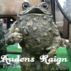 audens raign