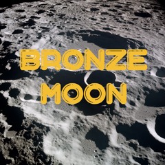 Bronze Moon